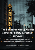 The Bonnaroo Group Guide - The Ultimate Handbook for an Unforgettable Weekend on the Farm